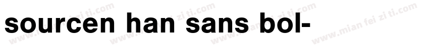 sourcen han sans bol字体转换